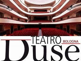 Teatro DUSE - Bologna